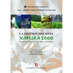 La gestion des sites NATURA 2000. La mise en place des cadres Nationaux